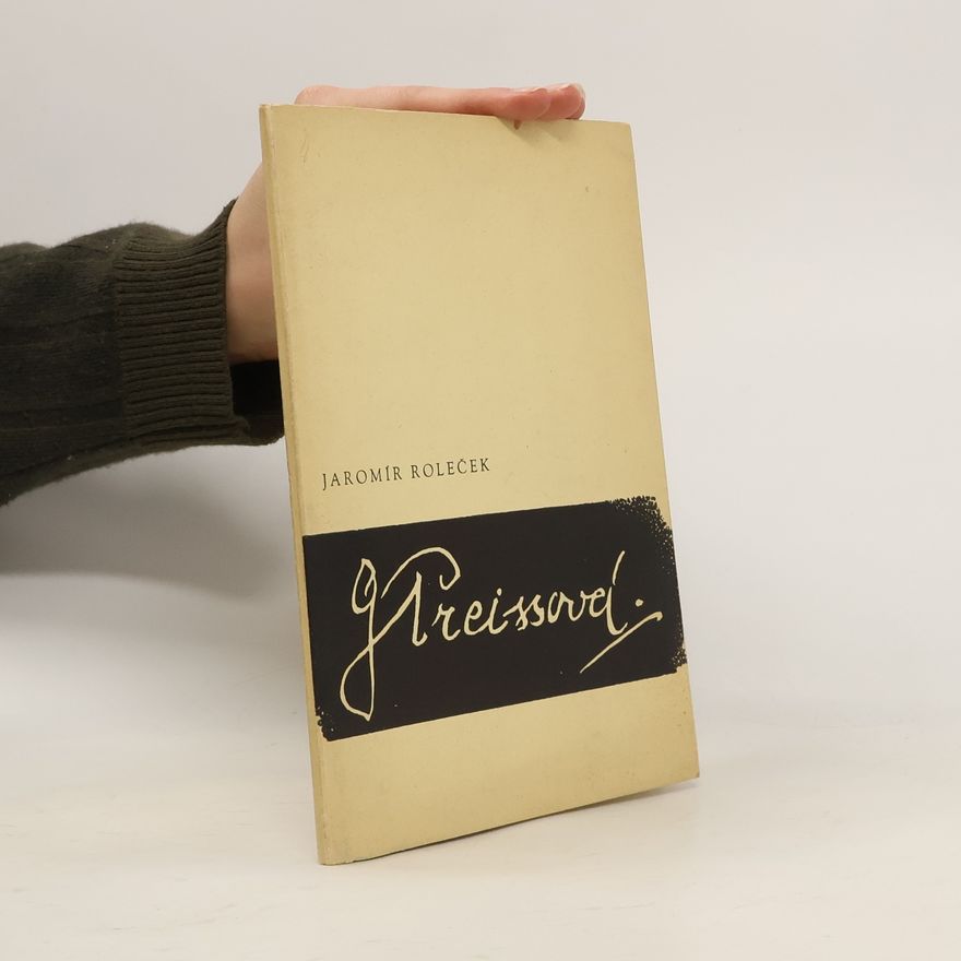 Jaromír Roleček Život a dílo Gabriely Preissové