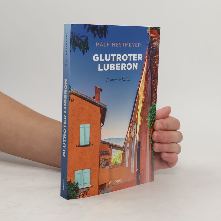 Ralf Nestmeyer Glutroter Luberon