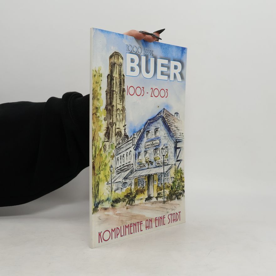 Autorenkollektiv 1000 Jahre Buer 1003-2003