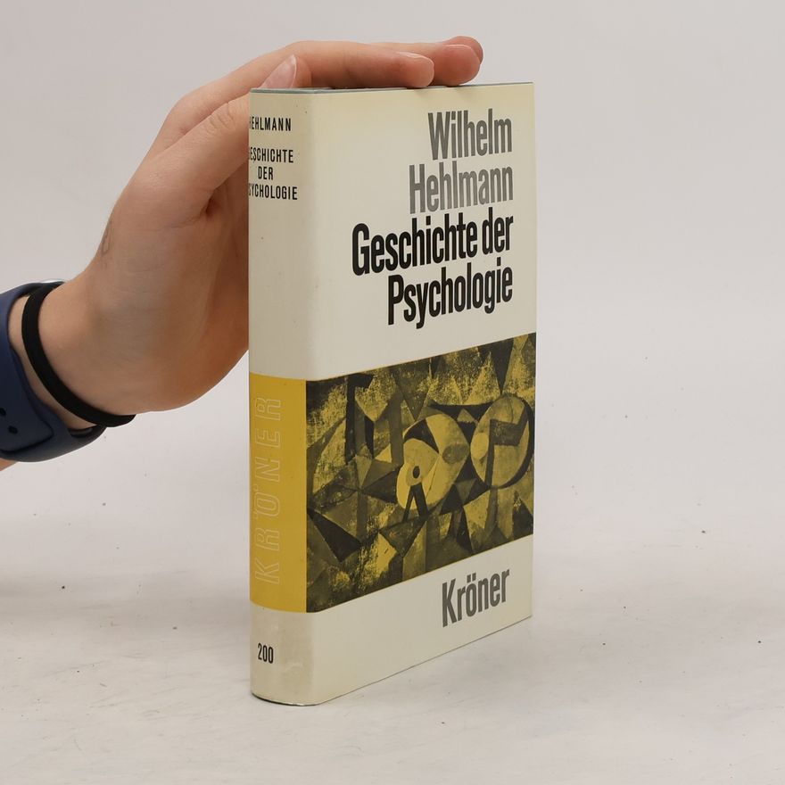 Wilhelm Hehlmann Geschichte der Psychologie