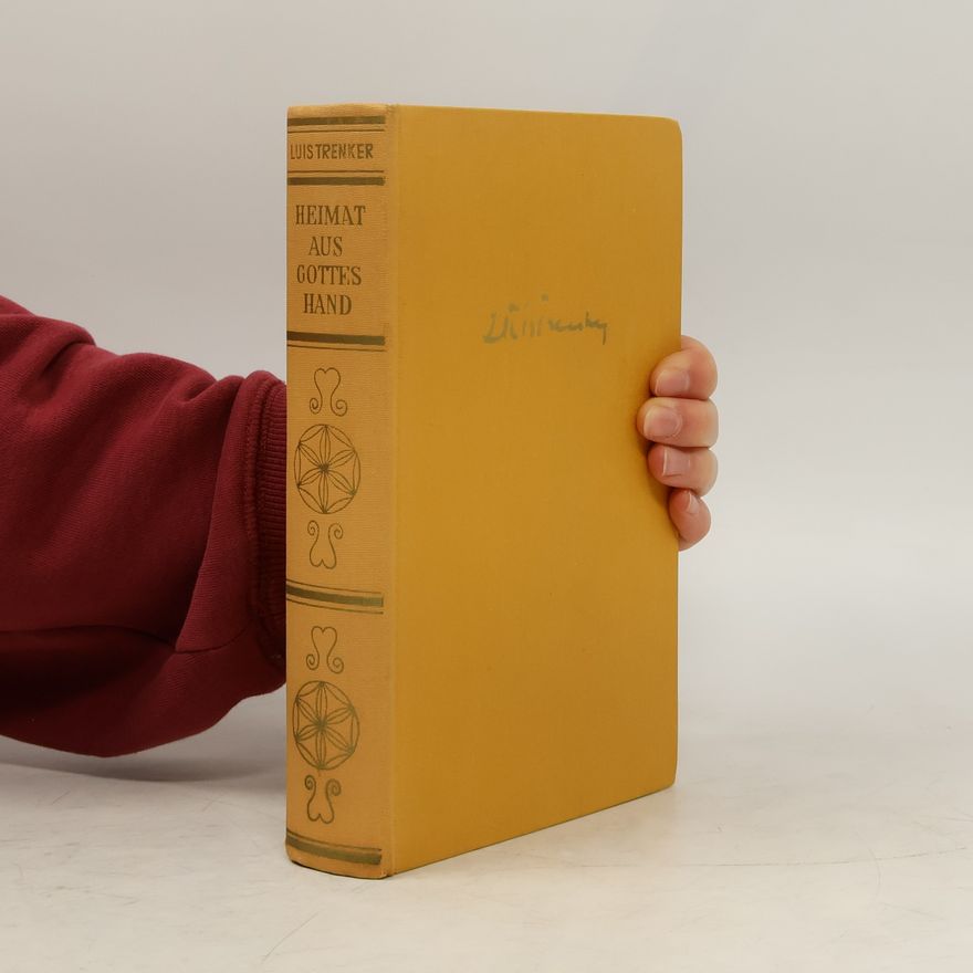 Luis Trenker Heimat aus Gottes Hand