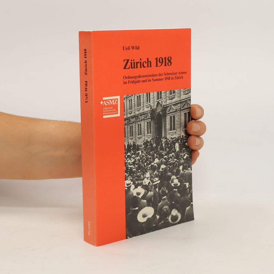 Ueli Wild Zürich 1918