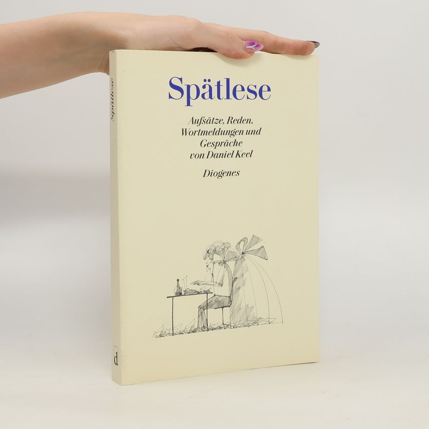 Daniel Keel Spätlese