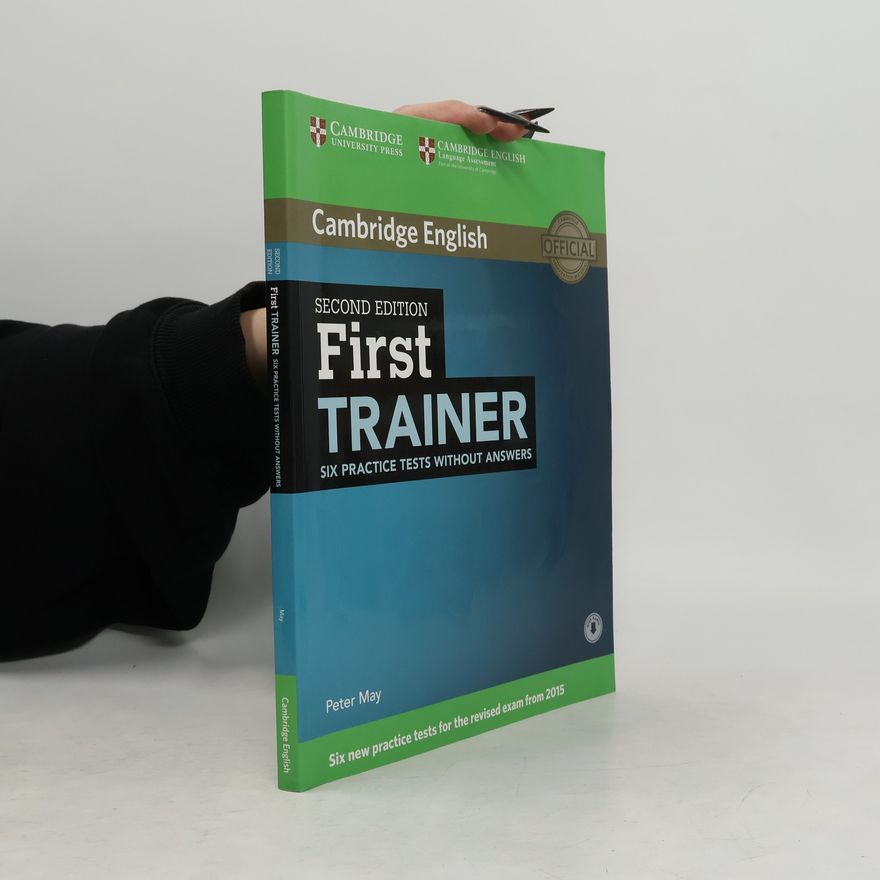 Peter May First Trainer Six Practice Tests without Answers + Audio