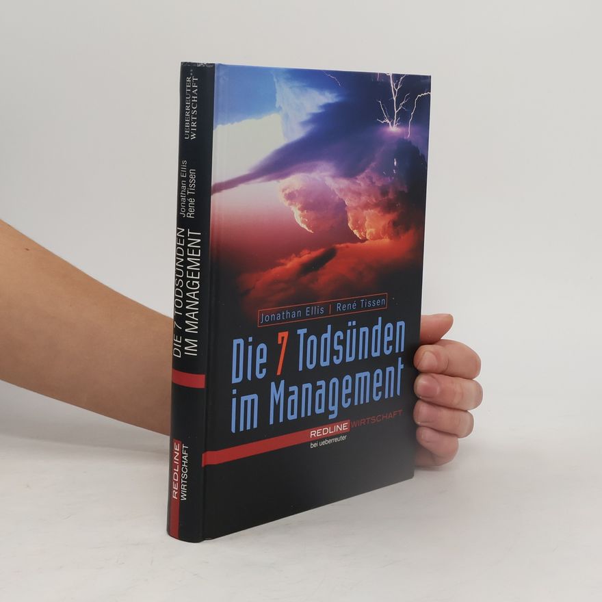 Jonathan Ellis Die 7 Todsünden im Management