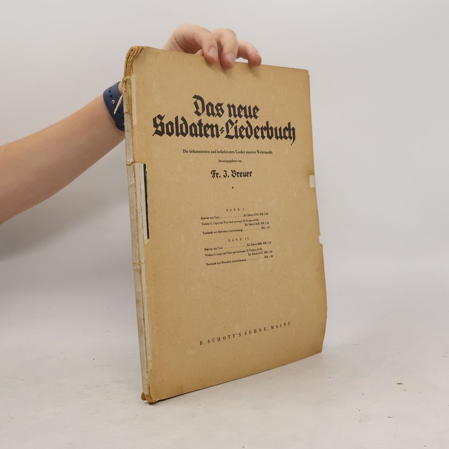 F. J. Breuer Das neue Soldaten-Liederbuch