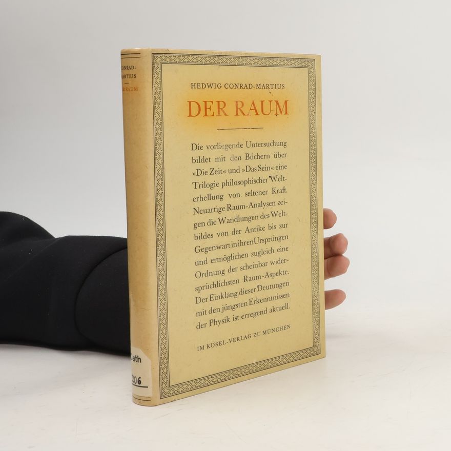 Hedwig Conrad Martius Der Raum
