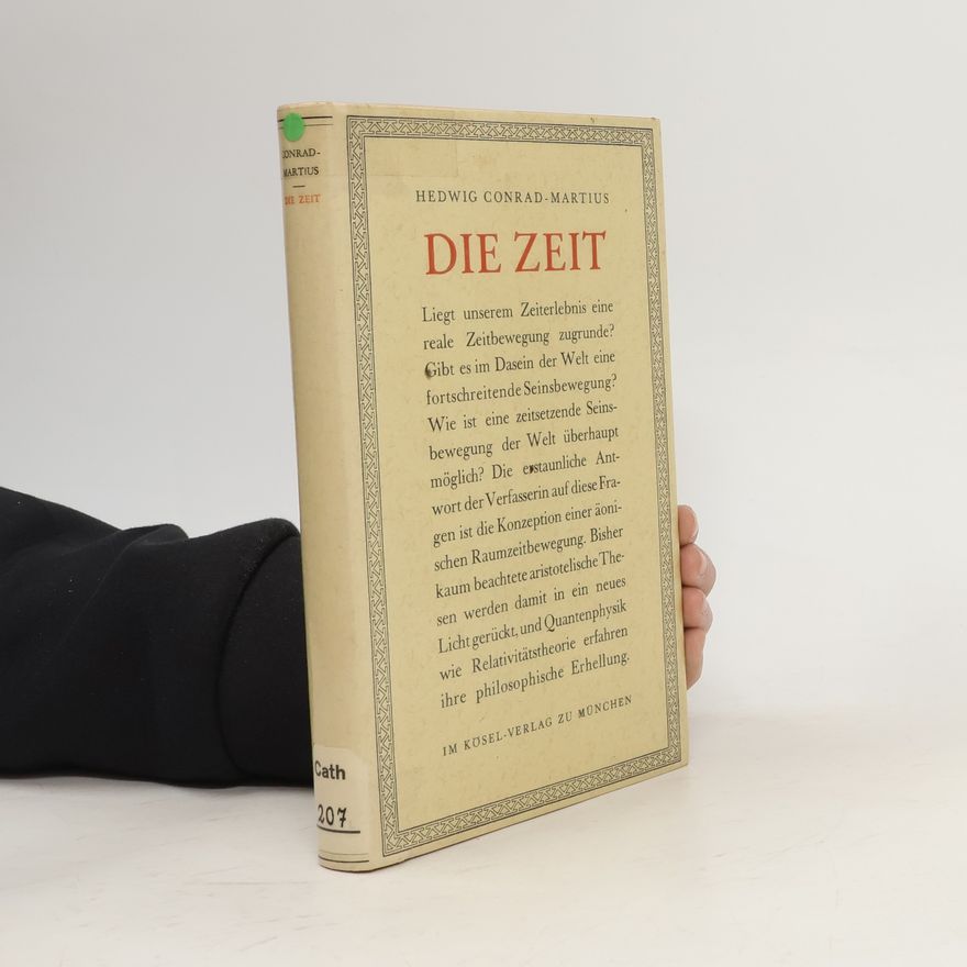 Hedwig Conrad Martius Die Zeit