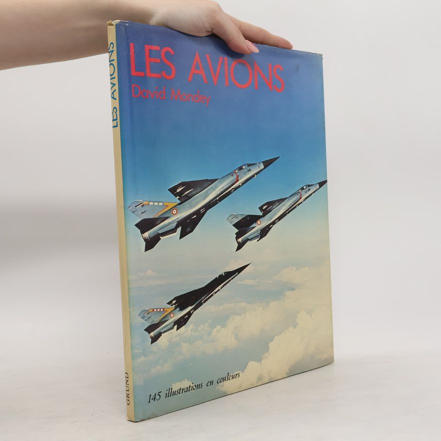David Mondey Les avions