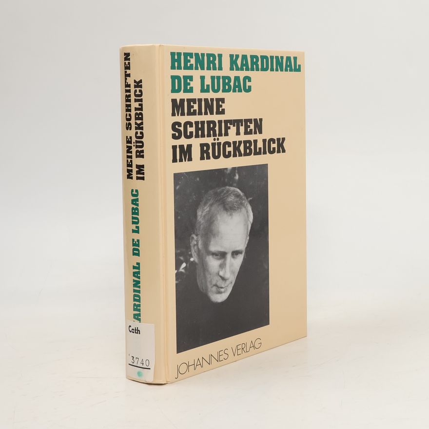 Henri de Lubac Meine Schriften im Rückblick