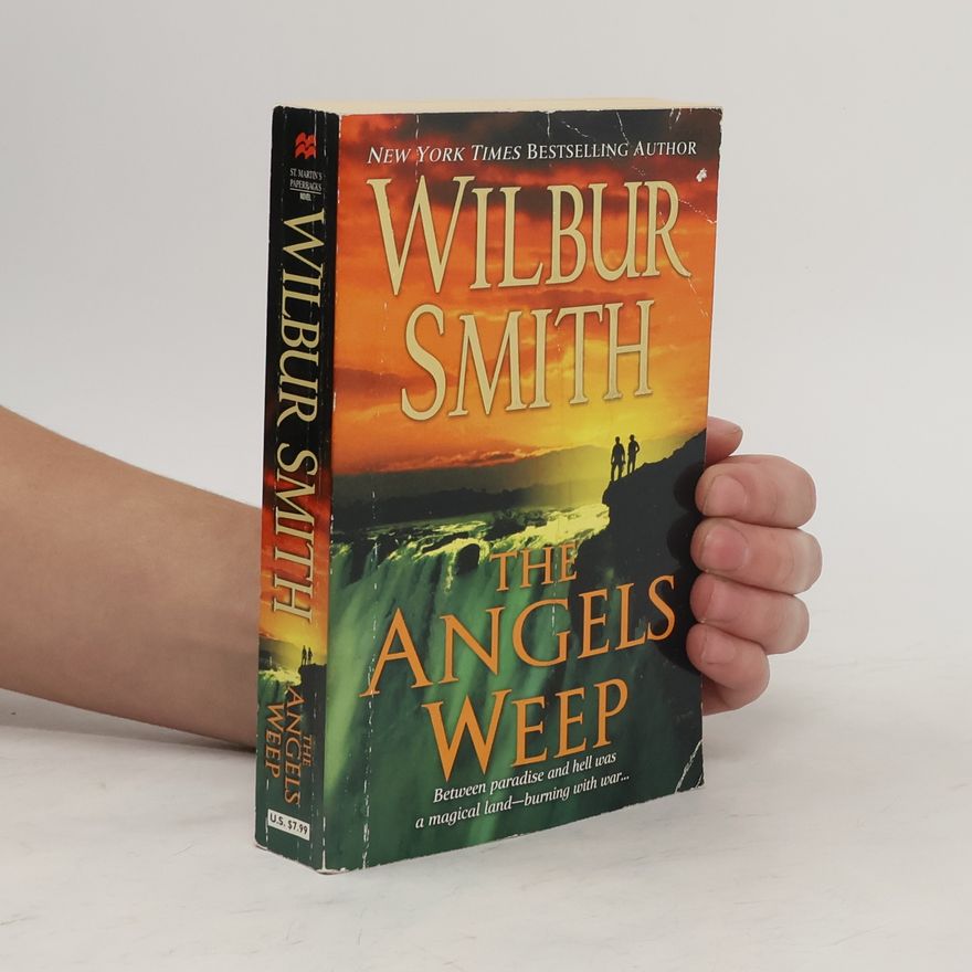 Wilbur Smith The Angels Weep