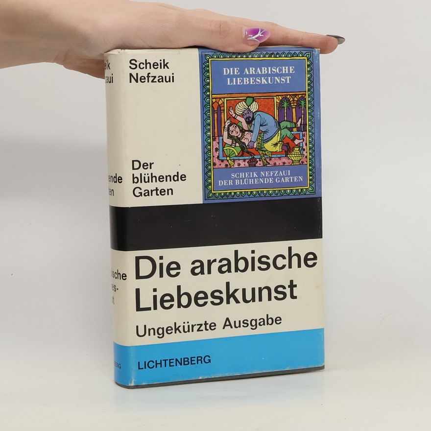 Scheik Nefzaui Die arabische Liebeskunst