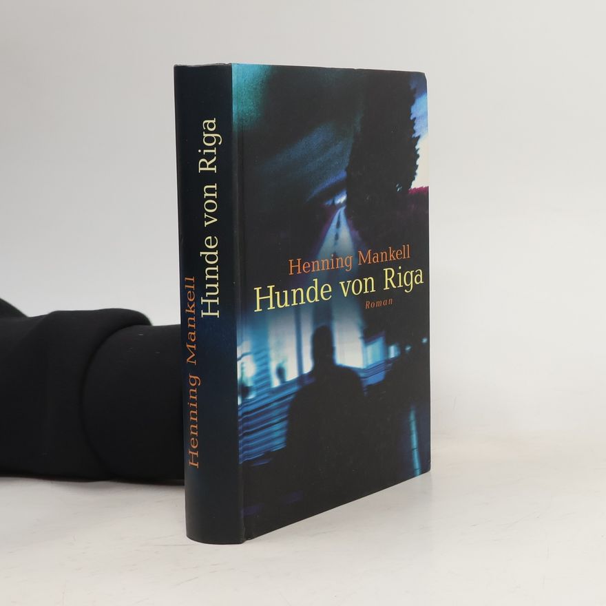 Henning Mankell Hunde von Riga