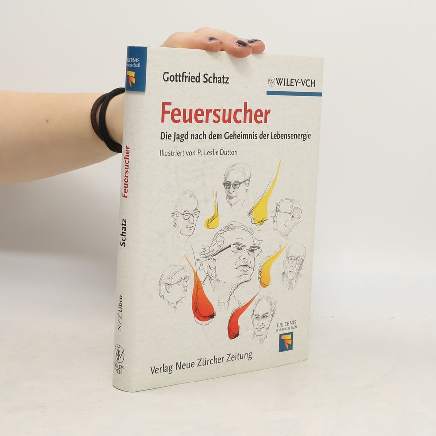 Gottfried Schatz Feuersucher
