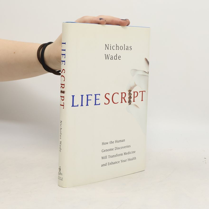 Nicholas Wade Life Script