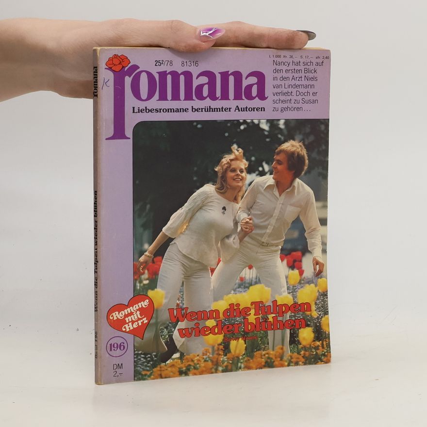 Betty Neels Romana. Wenn die Tulpen wieder blühen. Band 196