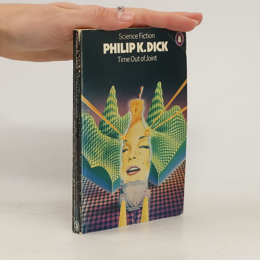 Philip K. Dick Time Out of Joint