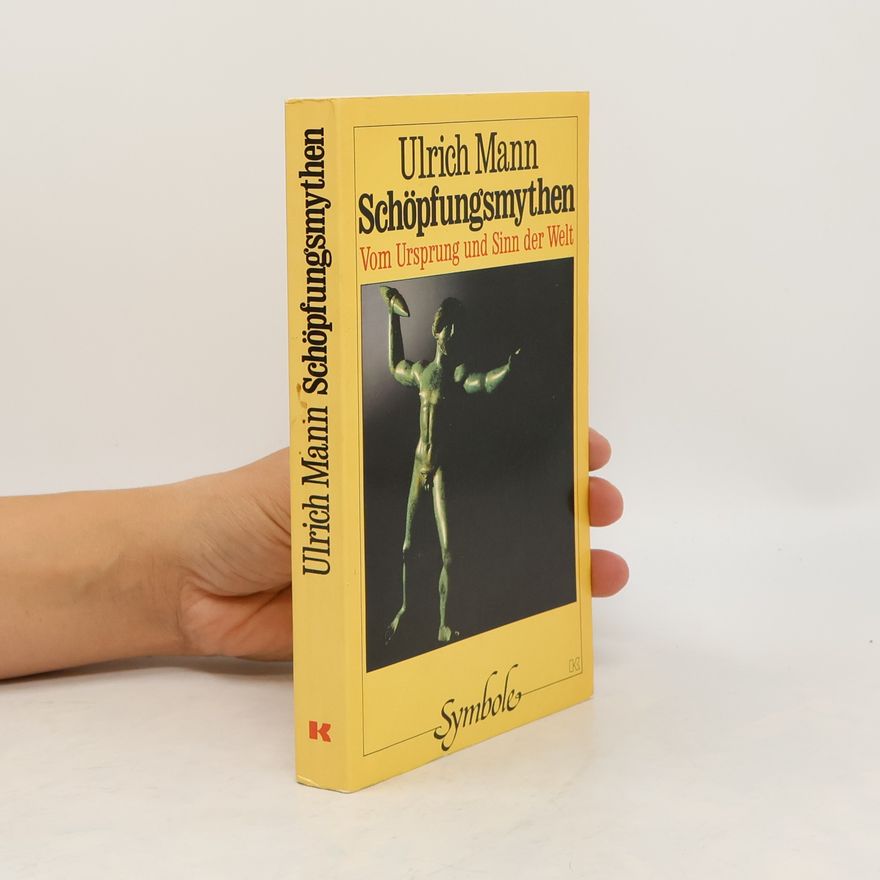 Ulrich Mann Schöpfungsmythen