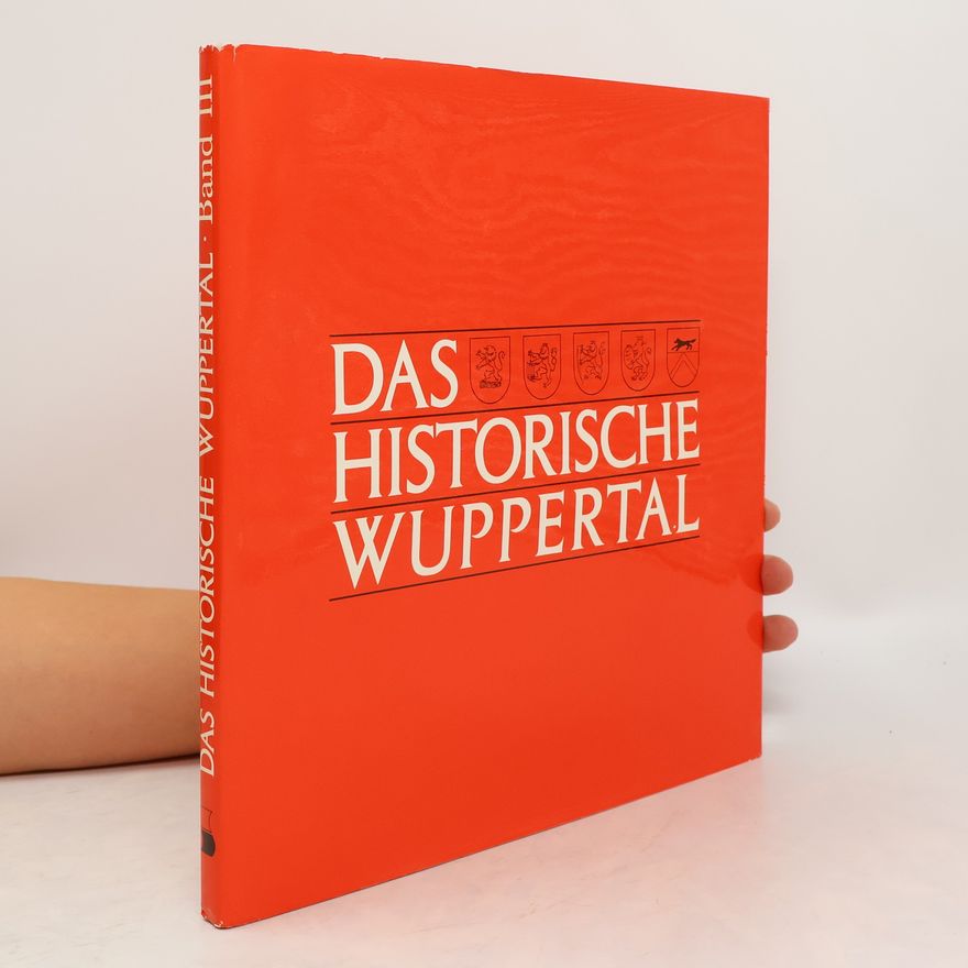 Wolfgang Schwarze Das historische Wuppertal