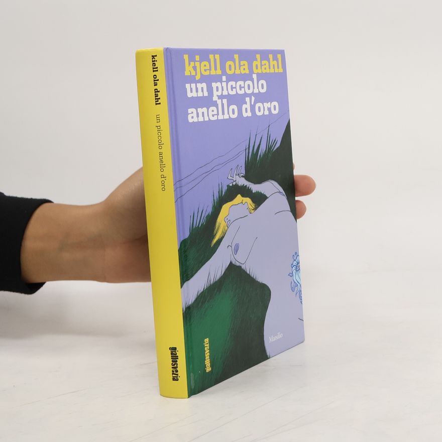 Kjell Ola Dahl Un piccolo anello d'oro