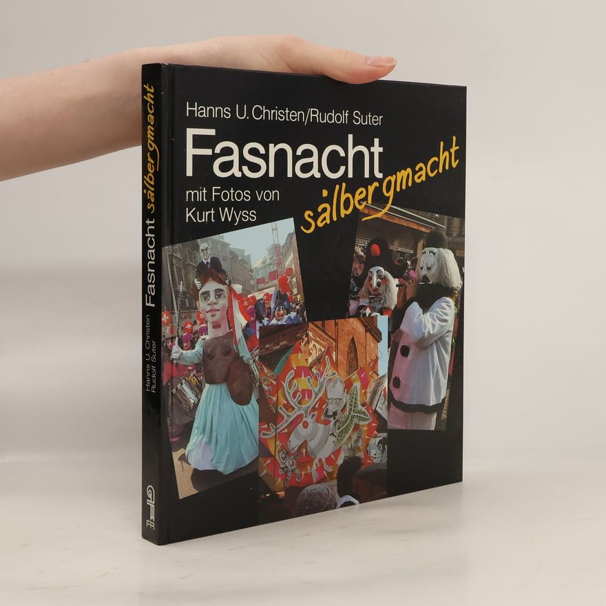 Hanns U. Christen Fasnacht - sälbergmacht