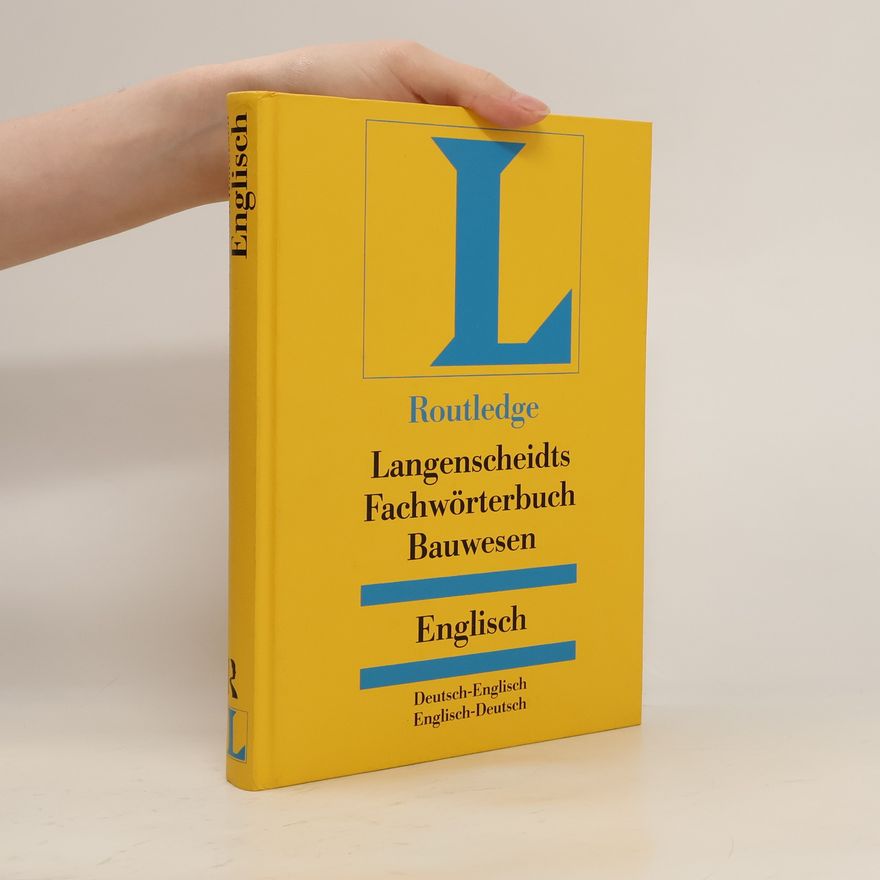 Autorenkollektiv Routledge Langenscheidts Fachwörterbuch Bauwesen