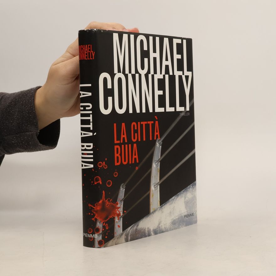 Michael Connelly La città buia