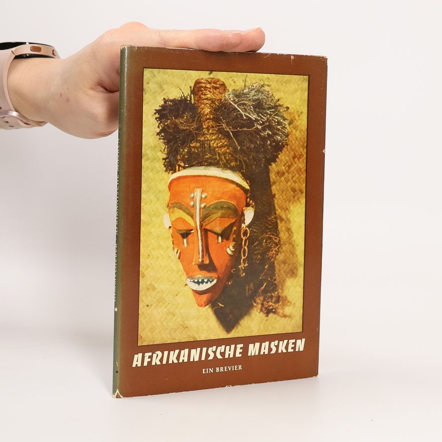Kolektiv autorů Afrikanische Masken