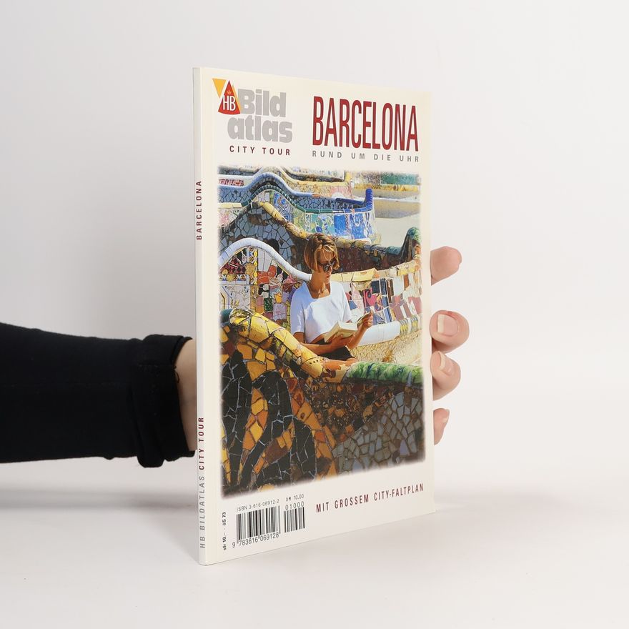 Wolfgang Rössig Barcelona rund um die Uhr