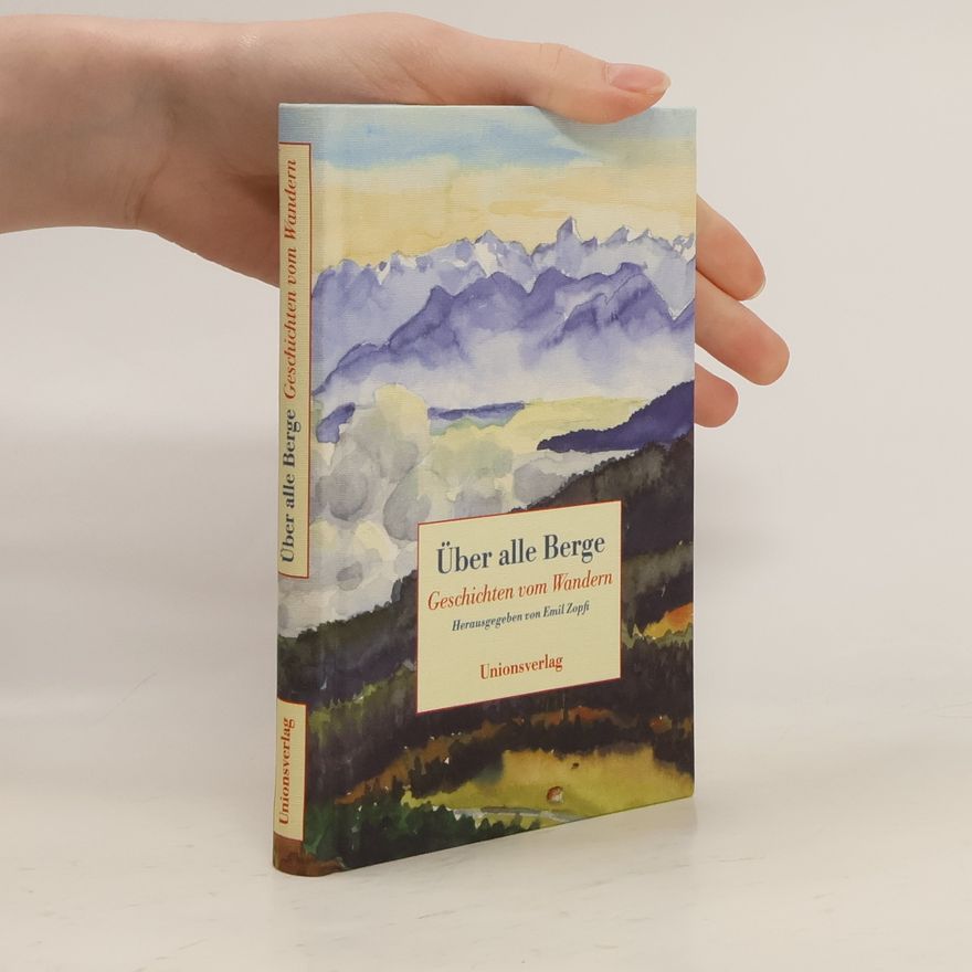 Emil Zopfi Über alle Berge