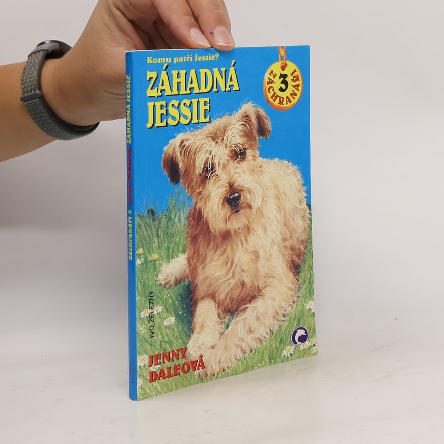 Linda Champan Záhadná Jessie. Komu patří Jessie?