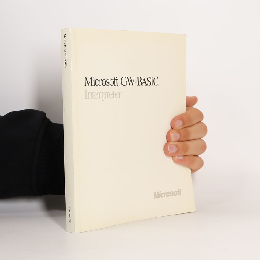 Kolektiv autorů Microsoft. GW-BASIC. Interpreter
