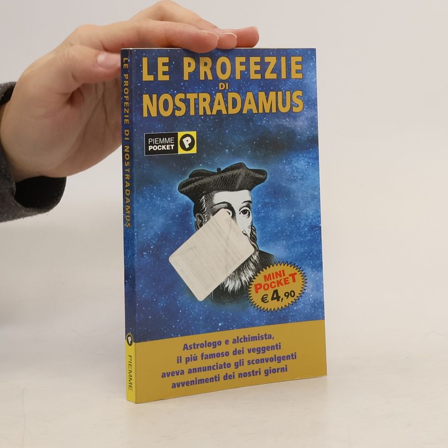 Kolektiv autorů Le profezie di nostradamus
