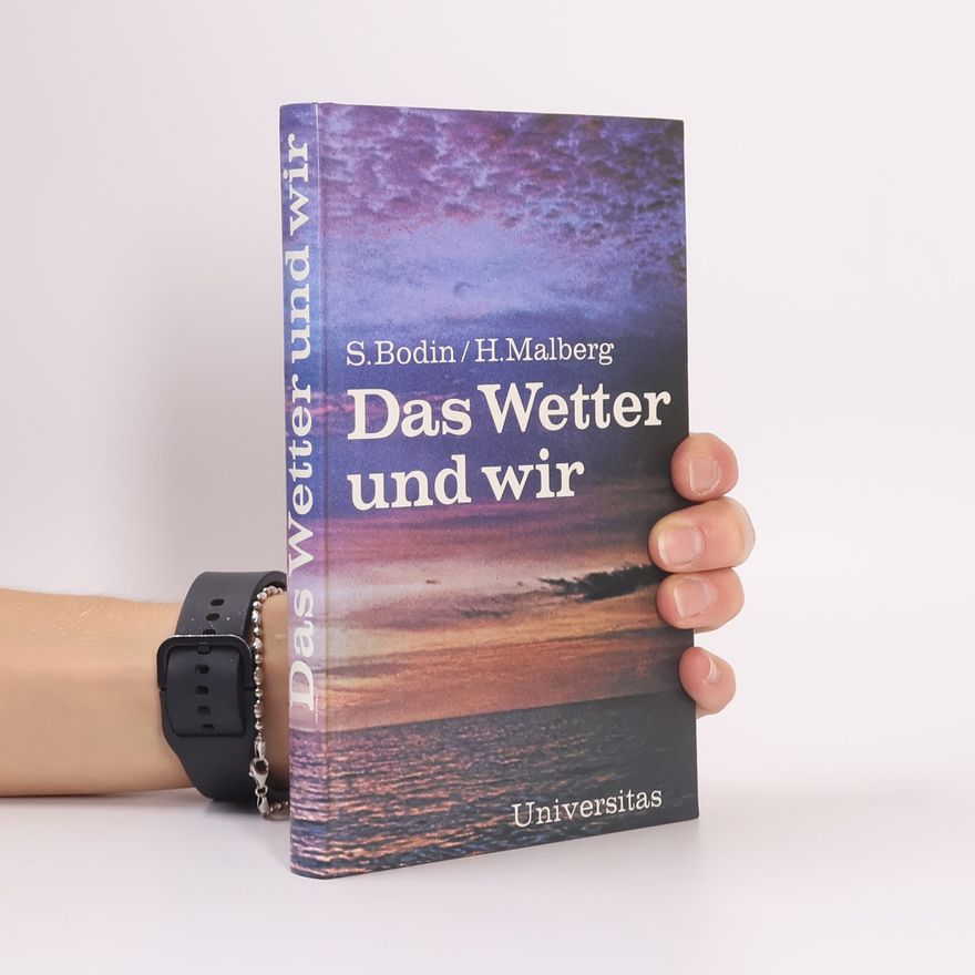 Svante Bodin Das Wetter und wir