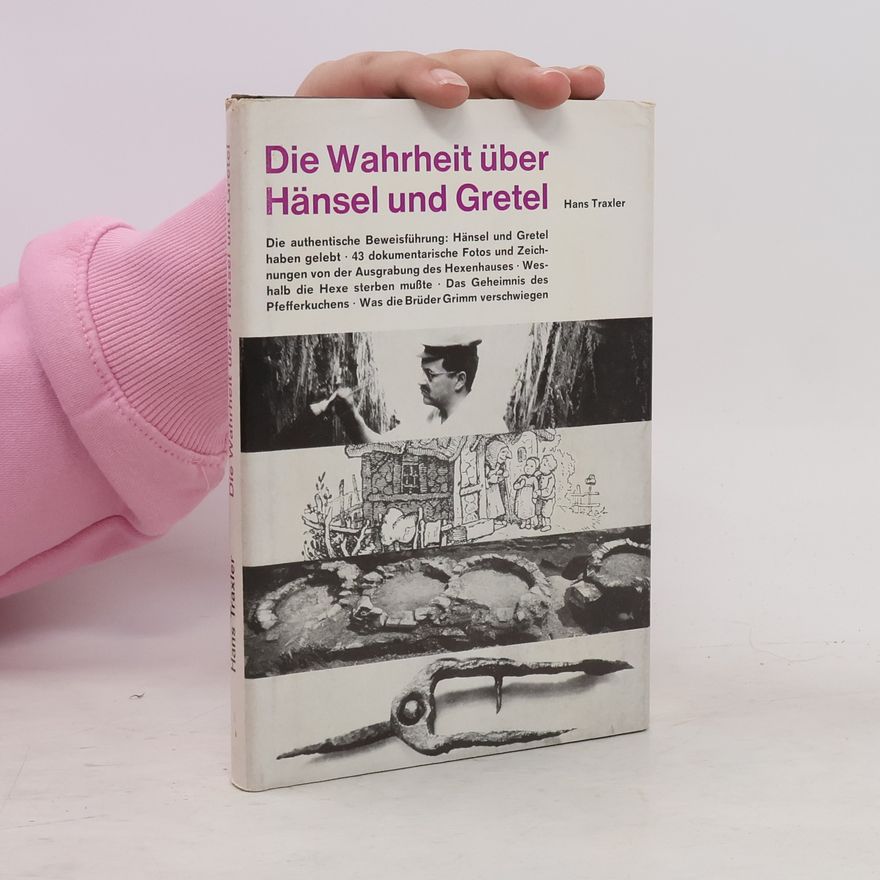 Hans Traxler Die Wahrheit über Hänsel und Gretel