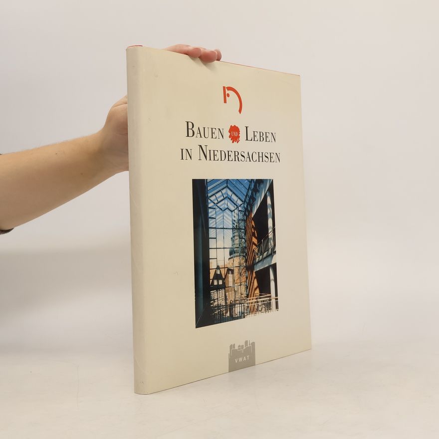 Autorenkollektiv Bauen und Leben in Niedersachsen