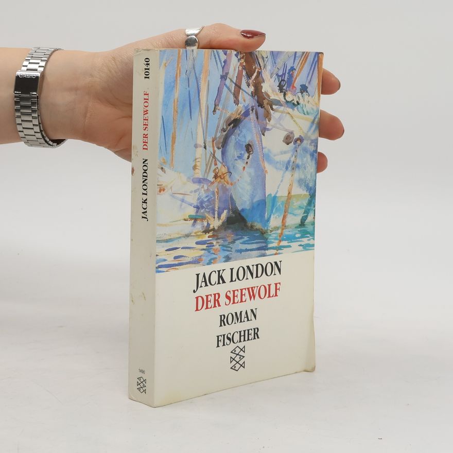 Jack London Der Seewolf