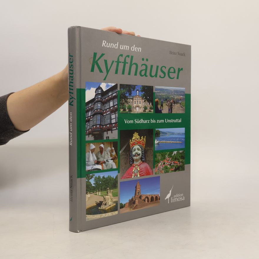 Heinz Noack Rund um den Kyffhäuser