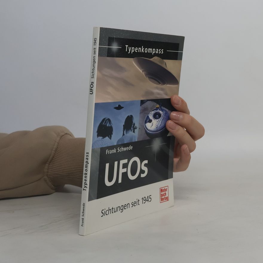 Frank Schwede UFOs