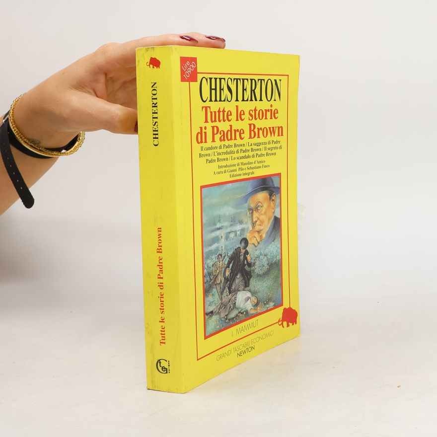 G. K. Chesterton I Mammut: Tutte le storie di Padre Brown