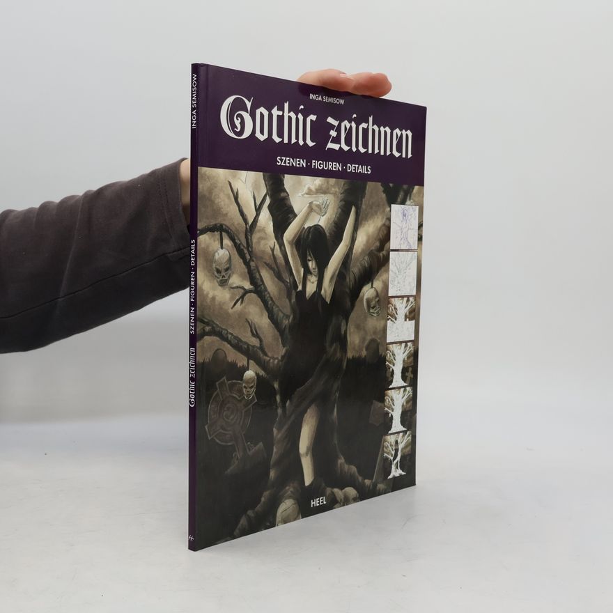 Inga Semisow Gothic zeichnen