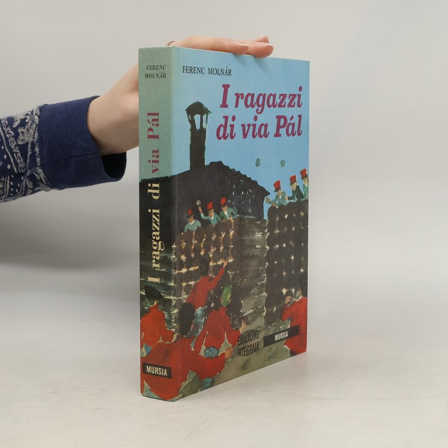 Ferenc Molnár I ragazzi di via Pál