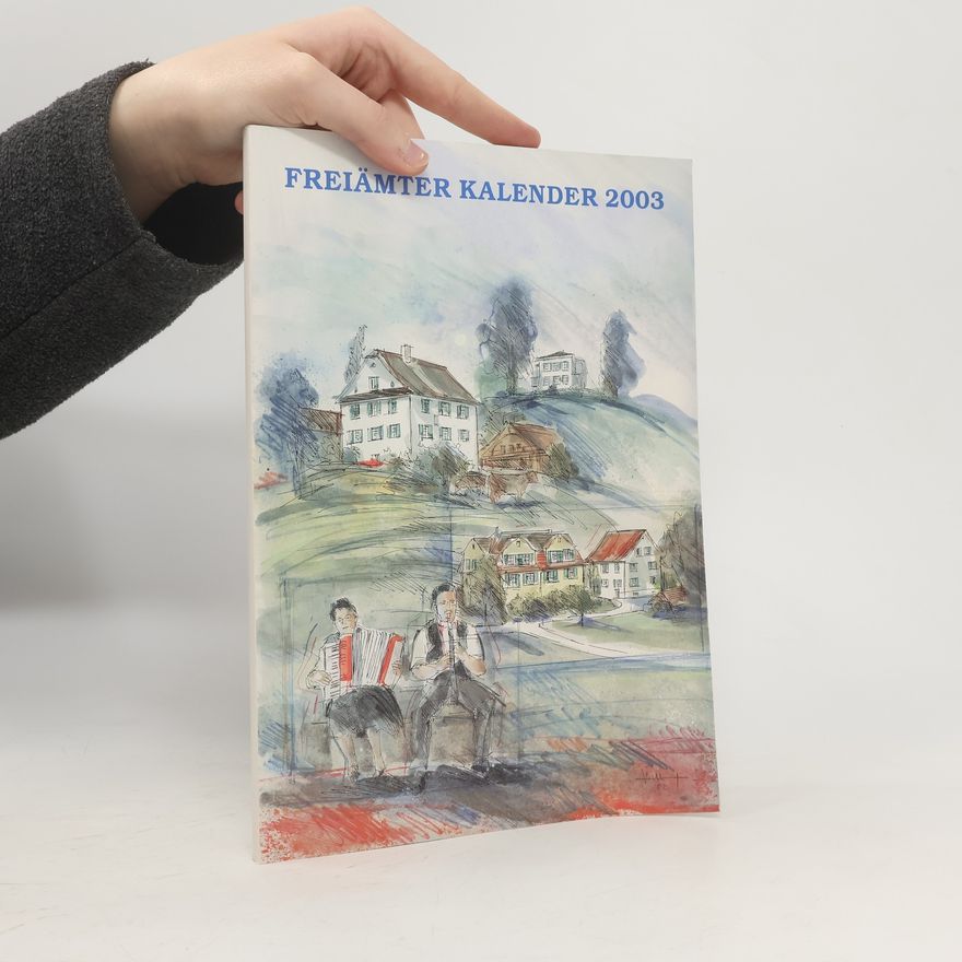 Autorenkollektiv Freiämter kalender 2003