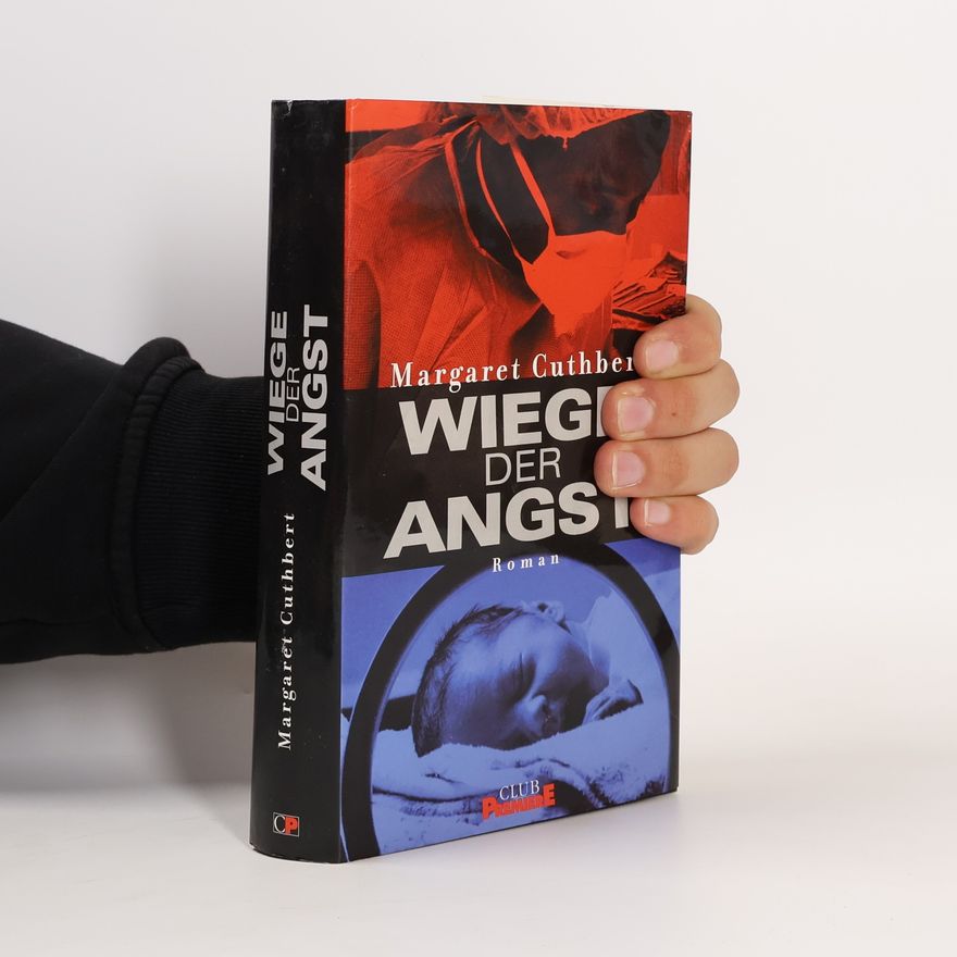 Margaret Cuthbert Wiege der Angst