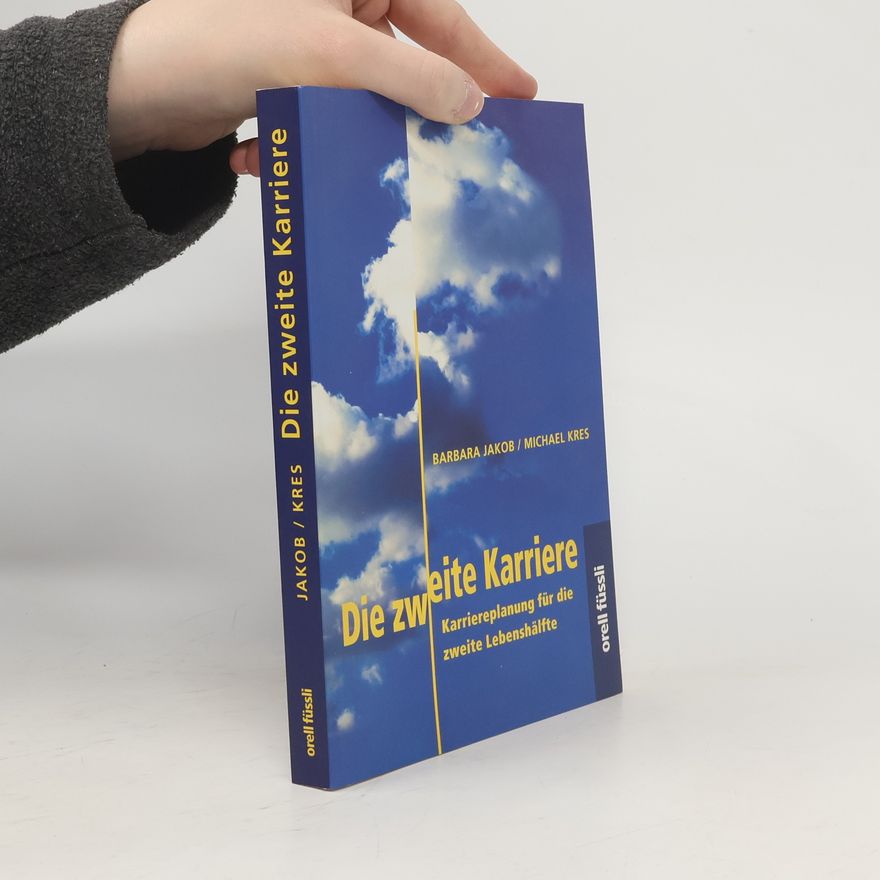 Barbara Jakob Die zweite Karriere