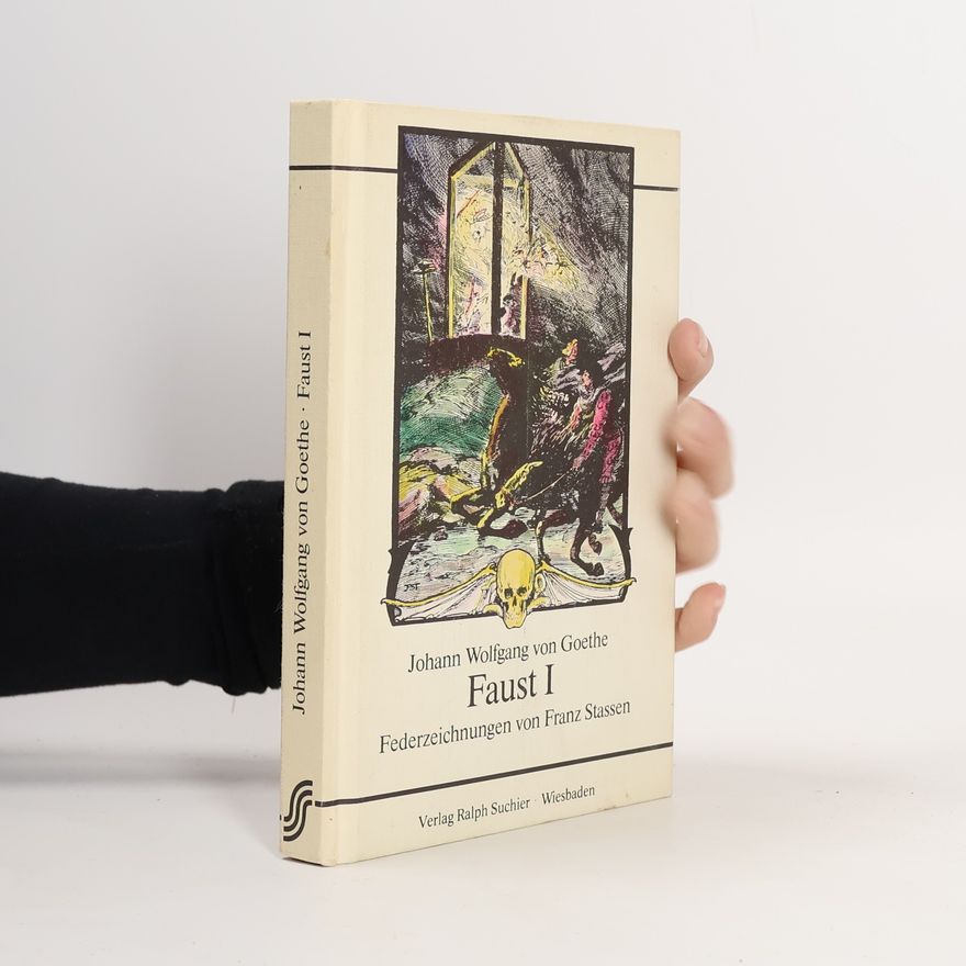 Johann Wolfgang von Goethe Faust I