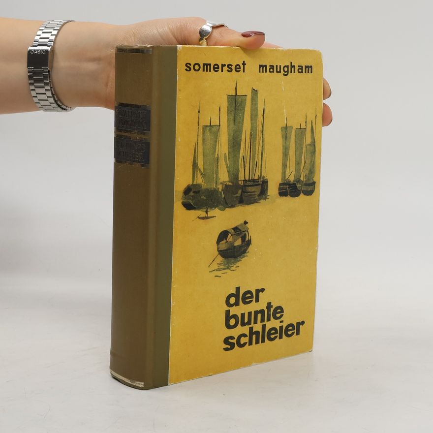 William Somerset Maugham Der Bunte Schleier