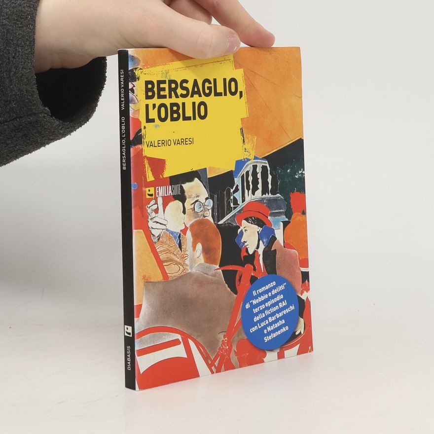 Valerio Varesi Bersaglio, l'oblio