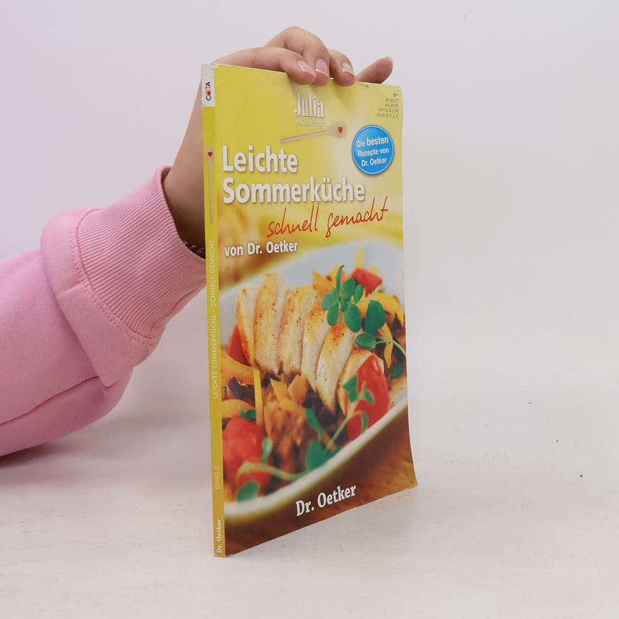 Dr.Oetker Julia. Schnelle Leichte Sommergerichte Rezepte