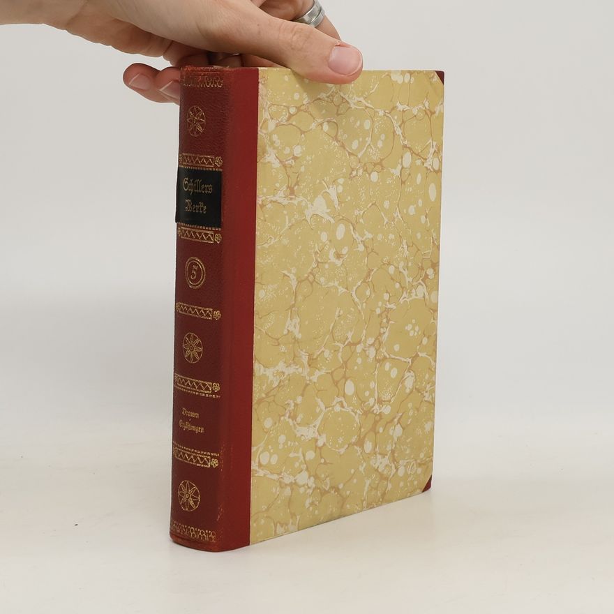 Friedrich Schiller Schillers Werke 5
